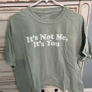 Green Graphic Tee - It's Not Me, It's You
